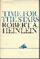 9780684151632 HEINLEIN, ROBERT A., Time for the Stars