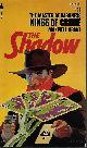  GRANT, MAXWELL [WALTER B. GIBSON] (SHADOW), Kings of Crime: The Shadow #11