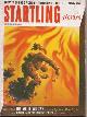  STARTLING (SAM MERWIN, JR.; EDMOND HAMILTON; MURRAY LEINSTER; ED. M. CLINTON, JR.; TOM MCMORROW, JR.; A. KULIK; PAT JONES; NORMAN B. WILTSEY), Startling Stories: October, Oct. 1953