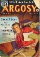  ARGOSY (THOMPSON BURTIS; RALPH R. PERRY; RICHARD HOWELLS WATKINS; FREDERICK C. PAINTON; DALE CLARK; STOOKIE ALLEN; WILLIAM CHAMBERLAIN; CARL RATHJEN; ERIC NORTH; DAVIS DRESSER), Argosy Weekly: July 30, 1938 ("Three Against the Stars")
