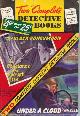  TWO COMPLETE DETECTIVE BOOKS (CONSTANCE & GWENYTH LITTLE; VAN SILLER), Two Complete Detective Books: No. 34, September, Sept. 1945 ( "Black Honeymoon"; "Under a Cloud" )