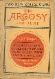  ARGOSY (ULMAN W. ALSEVER; BERTRAM LEBHAR; MARCUS D. RICHTER; J. AUBREY TYSON; W. BERTY FOSTER; CHARLES CAREY; CYRUS TOWNSEND BRADY; FREDERICK R. BURTON; SEWARD W. HOPKINS; ELLIOTT BALESTIER; EDGAR FRANKLIN; ANNA BISHARD; F. K. SCRIBNER; EDWARD A. MOREE +), The Argosy: June 1905