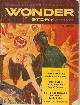  WONDER STORY ANNUAL (MANLY WADE WELLMAN; EANDO BINDER; JACK WILLIAMSON; WILL GARTH; ALEXANDER SAMALMAN), Wonder Story Annual 1951 ("Twice in Time")