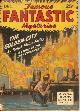  FAMOUS FANTASTIC MYSTERIES ( RALPH MILNE FARLEY; AUSTIN HALL; JOHN JAMES MEEHAN; WILLIAM ROSS LEE), Famous Fantastic Mysteries: December, Dec. 1942 ( "the Golden City" )
