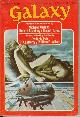  GALAXY (MICHAEL KURLAND; ROBERT SHECKLEY; ERNEST TAVES; WILLIAM E. WILSON; FREDERIK POHL; R. A. LAFFERTY; JAMES WHITE), Galaxy Science Fiction: November, Nov. 1973 ("the Dream Millenium")