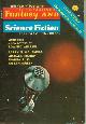  F&SF (EDWARD WELLEN; JOANNA RUSS; MICHAEL BISHOP; BARRY N. MALZBERG; VONDA N. MCINTYRE; RAYLYN MOORE; DENNIS ETCHISON; JOSEPH GREEN), The Magazine of Fantasy and Science Fiction (F&Sf): February, Feb. 1974