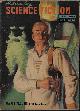  ASTOUNDING (H. BEAM PIPER; SYLVIA JACOBS; JACK WILLIAMSON; FREDRIC BROWN; OLIVER SAARI; RAYMOND Z. GALLUN; MILTON A. ROTHMAN; R. S. RICHARDSON), Astounding Science Fiction: April, Apr. 1951