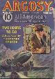  ARGOSY (THEODORE ROSCOE; H. BEDFORD-JONES; ROBERT E. PINKERTON; STOOKIE ALLEN; RICHARD SALE; C. S. FORESTER; W. A. WINDAS; WILLIAM E. BARRETT; FRANK RICHARDSON PIERCE; WALTER RIPPERGER), Argosy Weekly: October, Oct. 8, 1938 ("Beat to Quarters")