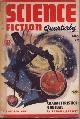 SCIENCE FICTION QUARTERLY (JAMES BLISH; BRYCE WALTON; RANDALL GARRETT; MACK REYNOLDS; MILTON LESSER; TOM CLARESON; CALVIN THOMAS BECK), Science Fiction Quarterly: August, Aug. 1953