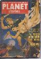  PLANET (POUL ANDERSON; ROSS ROCKLYNNE; J. T. MCINTOSH - AS M'INTOSH; DAVE DRYFOOS; WILLIAM MORRISON; FRANK BELKNAP LONG; JACK VANCE; MACK REYNOLDS; JAMES BLISH), Planet Stories: July 1951