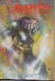  UNEARTH (TIMOTHY R. SULLIVAN; STEVE VANCE; JOHN KELLY; DAVID DEWITT; D. C. POYER; KATE WILHELM; ROGER ZELAZNY; THEODORE STURGEON; HAL CLEMENT; CRAIG GARDNER; HARLAN ELLISON), Unearth: Winter 1978