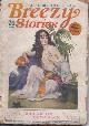  BREEZY (EDITH SESSIONS TUPPER; RONALD ROYCE; ALAN WILLIAMS; HAROLD DE POLO; MYRTLE LEVY GAYLORD; MARY SEARS; R. S. HOLGATE; GARRETT FORT; LOUISE WINTER; PEGGY GADDIS; ROBERT V. HIGGINS; MILDRED STRIBLING RIBBLE; HARRIETTE WILBUR; H. W. DUNNING), Breezy Stories: 2nd February, Feb. 1925