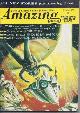  AMAZING (TED WHITE; CHRISTOPHER ANVIL; JAMES TIPTREE, JR.; WILLIAM C. JOHNSTONE; DAVID H. KELLER; GREG BENFORD & DAVID BOOK), Amazing Stories: March, Mar. 1970 ("by Furies Possessed")