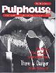  PULPHOUSE (BILLIE SUE MOSIMAN; LAWRENCE WATT-EVANS; CARRIE RICHERSON; SONIA ORIN-LYRIS; LUCY TAYLOR; RAY VUKCEVICH; MIKE RESNICK; JONATHAN E. BOND; BARRY N. MALZBERG; CHARLES DE LINT; S. P. SOMTOW; STEVEN UTLEY), Pulphouse #16, 1993