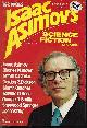  ASIMOV'S (JOHN VARLEY; MARTIN GARDNER; ISAAC ASIMOV; ARTHUR C. CLARKE; EDWARD D. HOCH; SALLY A SELLERS; HERB BOEHN; JONATHAN FAST; FRED SABERHAGEN; SHERWOOD SPRINGER; WILLIAM JON WATKINS; GORDON R. DICKSON), Isaac Asimov's Science Fiction: Spring 1977 ("Time Storm")