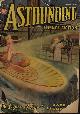  ASTOUNDING (JACK WILLIAMSON; EDWARD E. SMITH, PH.D.; NAT SCHACHNER; KENT CASEY; CLIFTON B. KRUSE; R. R. WINTERBOTHAM; JOHN VICTOR PETERSON; SPENCER LANE - AKA KRUSE; M. SCHERE; THOMAS CALVERT MCCLARY), Astounding Science-Fiction: May 1938 ("the Legion of Time"; "Three Thousand Years!")
