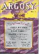  ARGOSY (MURRAY R. MONTGOMERY; LOUIS C. GOLDSMITH; CHARLES TENNEY JACKSON; W. C. TUTTLE; ROBERT ARTHUR; JUDSON P. PHILIPS), Argosy Weekly: December, Dec. 7, 1940