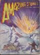  AMAZING (MILES J. BREUER; BOB OLSEN; DAVID H. KELLER; CAPT. S. P. MEEK; E. EDSEL NEWTON; JULES VERNE; IRVIN LESTER & FLETCHER PRATT; JACK BARNETTE), Amazing Stories: July 1929