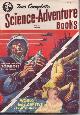  TWO COMPLETE SCIENCE-ADVENTURE BOOKS (DON WILCOX; BRYAN BERRY), Two Complete Science-Adventure Books: Spring 1954 (January, Jan. - March, Mar. ) No. 11 ("Tombot!"; "World Held Captive")