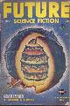  FUTURE (GORDON R. DICKSON; JACK VANCE; CHARLES DYE; RICHARD WILSON; DAVID GRINNELL - AKA DONALD A. WOLLHEIM; PHILIP LATHAM; KATHERINE MACLEAN; ROBERT W. LOWNDES; ROBERT A. MADLE), Future Science Fiction: July 1953