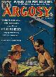  ARGOSY (CHARLES MARQUIS WARREN; ROBERT COCHRAN; LOUIS C. GOLDSMITH; RICHARD SALE; STOOKIE ALLEN; JACK BYRNE; JIM KJELGAARD), Argosy Weekly: April, Apr. 13, 1940