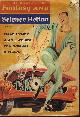  F&SF (JAMES RANSOM; GAHAN WILSON; B. TRAVEN; ISAAC ASIMOV; SIMON BAGLEY; J. P. SELLERS; THEODORE L. THOMAS; S. DORMAN; R. UNDERWOOD; TERRY CARR; ALAN E. NOURSE; RON GOULART; HENRY SCHULTZ), The Magazine of Fantasy and Science Fiction (F&Sf): April, Apr. 1964