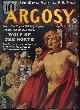  ARGOSY (PHILIP KETCHUM; STOOKIE ALLEN; ROBERT ARTHUR; KURT STEEL; FRANK RICHARDSON PIERCE; JOHN MYERS MYERS; MARTIN MCCALL; JACK BYRNE), Argosy Weekly: July 20, 1940 ("the Harp and the Blade"; "Dead of Night")