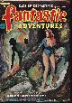  FANTASTIC ADVENTURES (MALLORY STORM AKA PAUL W. FAIRMAN; E. K. JARVIS; GUY ARCHETTE; ROG PHILLIPS; ALEXANDER BLADE; ROBERT ARNETTE; WALT CRAIN), Fantastic Adventures: February, Feb. 1953