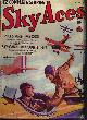  SKY ACES (ARCH WHITEHOUSE; RALPH POWERS; ROBERT S. FENTON; J. D. ROGERS, JR.; HERBERT FRANKLIN; DAVID C. COOKE; CHARLES V. KERR; JACK MILLAN; WILLIAM E. POINDEXTER; F. E. RECHNITZER; STEWART POWELL; RALPH TARBOT), Sky Aces: September, Sept. 1939