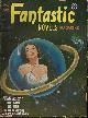  FANTASTIC NOVELS (OTIS ADELBERT KLINE; RAY CUMMINGS; EDWARD LUCAS WHITE; ELLEN GLASGOW; HARRY WALTON), Fantastic Novels: June 1951 "the Girl in the Golden Atom")