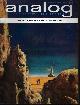  ANALOG (MACK REYNOLDS; DAMON KNIGHT; PHILIP R. GEFFE; WILLIAM R. BURKETT, JR.; DWIGHT WAYNE BATTEAU; PHILIP A. M. HAWLEY), Analog Science Fact/ Science Fiction: August, Aug. 1964 ("Sleeping Planet")