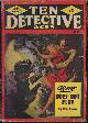  TEN DETECTIVE ACES (DON JAMES; LARRY HOLDEN; JULIAN DAGGETT; NORMAN A. DANIELS; BRUNO FISCHER; RALPH C. MERCER; TALMAGE POWELL; JOSEPH F. HOOK; V. E. THIESSEN; JOE ARCHIBALD), Ten Detective Aces: May 1948