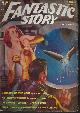  FANTASTIC STORY (J. M. WALSH; CAPT. S. P. MEEK; FRANCIS FLAGG & FORREST J. ACKERMAN; CARTER SPRAGUE - AKA SAM MERWIN; DAMON KNIGHT; ARTHUR K. BARNES), Fantastic Story: Spring 1951