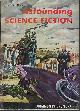  ASTOUNDING (CHRISTOPHER ANVIL; JAMES H. SCHMITZ; GORDON R. DICKSON; DANIEL LUZON MORRIS; AVIS PABEL; POUL ANDERSON; ALASTAIR CAMERON), Astounding Science Fiction: September, Sept. 1958