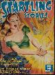  STARTLING (HENRY KUTTNER; WESLEY LONG - AKA GEORGE O. SMITH; FRANK BELKNAP LONG; STANLEY G. WEINBAUM; JAMES BLISH; CARTER SPRAGUE - AKA SAM MERWIN, JR.; R. C. W. ETTINGER), Startling Stories: March, Mar. 1948