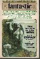  FANTASTIC (L. SPRAGUE DE CAMP & LIN CARTER; JAMES TIPTREE, JR.; BOB SHAW; AVRAM DAVIDSON; BARRY N. MALZBERG; OVA HAMLET - AKA RICHARD LUPOFF; ALEXEI & CORY PANSHIN), Fantastic Stories: August, Aug. 1972