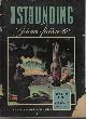  ASTOUNDING (WILL STEWART - AKA JACK WILLIAMSON; A. E. VAN VOGT; MALCOLM JAMESON; ANTHONY BOUCHER; ROSS ROCKLYNNE; HENRY KUTTNER; P. SCHUYLER MILLER; LEWIS PADGETT - AKA C. L. MOORE & HENRY KUTTNER; L. SPRAGUE DE CAMP), Astounding Science Fiction: January, Jan. 1943
