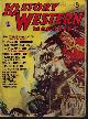  10 STORY WESTERN (WILLIAM R. COX; MARK LISH; MORGAN LEWIS; KENNETH L. SINCLAIR; JOHN JO CARPENTER; GUNNISON STEELE; FORD N. NEWMAN; PHILIP KETCHUM; CAMFORD CHEAVLY; BARRY GARDNER), 10 Story Western Magazine: August, Aug. 1947