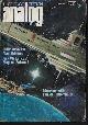  ANALOG (ALAN SKINNER; BUD SPARHAWK; HATFORD PEIRCE; ALLISON TELLURE; ARSEN DARNAY; STEPHEN ROBINETT; JACK WILLIAMSON), Analog Science Fiction/ Science Fact: January, Jan. 1977 ("the Man Responsible")