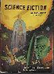  ASTOUNDING (POUL ANDERSON; L. SPRAGUE DE CAMP; H. B. FYFE; ARTHUR C. CLARKE; E. L. LOCKE; JOHN H. POMEROY), Astounding Science Fiction: September, Sept. 1949 ("the Queen of Zamba")