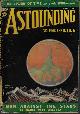  ASTOUNDING (MANLY WADE WELLMAN; RAYMOND Z. GALLUN; HARRY WALTON; D. L. JAMES; NORMAN L. KNIGHT; JACK WILLIAMSON; THOMAS CALVERT MCCLARY; WILLY LEY), Astounding Science-Fiction: June 1938 ("the Legion of Time"; "Three Thousand Years!")