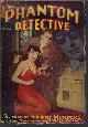  PHANTOM DETECTIVE (ROBERT WALLACE; EDWARD RONNS; GABRIEL WILSON; C. S. MONTANYE; RAY CUMMINGS; O. B. MYERS; JACKSON HITE), The Phantom Detective: January, Jan. 1949