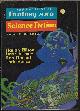  F&SF (JACK VANCE; WILLIAM LEE; HARLAN ELLISON; JOHN SLADEK; JERRY SOHL; RON GOULART; CHARLES E. FRITCH), The Magazine of Fantasy and Science Fiction (F&Sf): August, Aug. 1972 ("the Brave Free Men")