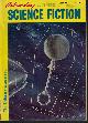  ASTOUNDING (JIM BROWN; CHAD OLIVER; MICHAEL SHAARA; ERIC FRANK RUSSELL; FRANK QUATTROCHI; WILLY LEY), Astounding Science Fiction: July 1952