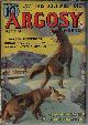  ARGOSY (WALTER RIPPERGER; FRANK RICHARDSON PIERCE; PHILIP KETCHUM; STOOKIE ALLEN; CHARLES M. WARREN; EDGAR RICE BURROUGHS; RICHARD HOWELLS WATKINS; RICHARD WORMSER; CHARLES DORMAN), Argosy Weekly: April, Apr. 9, 1938 ("the Red Star of Tarzan")