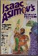  ASIMOV'S (ISAAC ASIMOV; CHARLES N. BROWN; ERWIN S. STRAUSS; RICHARD S. MCENROE; MARTIN GARDNER; STEPHEN TALL; RALPH ROBERTS; DAVID J. HAND; SHARON N. FARBER; ISAAC ASIMOV; MILTON A. ROTHMAN; DAVID ANDREISSEN & D. C. POYER), Isaac Asimov's Science Fiction: May 1980