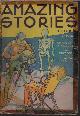  AMAZING (NEIL R. JONES; A. HYATT VERRILL; P. SCHUYLER MILLER; EANDO BINDER; LAWRENCE SMITH), Amazing Stories: October, Oct. 1934