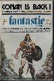  FANTASTIC (L. SPRAGUE DE CAMP & LIN CARTER; GORDON EKLUND; JACK C. HALDEMAN II; ALEXEI & CORY PANSHIN; WESSO; ALEXEI & CORY PANSHIN), Fantastic Stories: July 1973