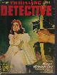  THRILLING DETECTIVE (WYATT BLASSINGAME; ROBERT LESLIE BELLEM; O. B. MYERS; WILLIAM DEGENHARD; JOHN L. BENTON; DAVID X. MANNERS; JACKSON HITE), Thrilling Detective: April, Apr. 1949