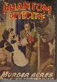  PHANTOM DETECTIVE (ROBERT WALLACE; DEAN EVANS; HAROLD HELFER; WAYLAND RICE; ROBERT LESLIE BELLEM; O. B. MYERS; LEONARD F. JONES; JACKSON HITE), The Phantom Detective: November, Nov. 1948